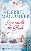 Cover-Bild zum Titel 'Leise rieselt das Glück' von 'Debbie Macomber'