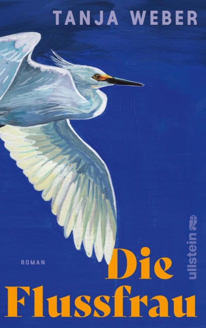Die Flussfrau - Tanja Weber
