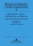 Cover-Bild zum Titel 'Bücherzensur - Kurie - Katholizismus und Moderne' von ''