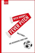 Cover-Bild zum Titel 'Fever Pitch' von 'Nick Hornby'