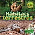 Cover-Bild zum Titel 'Hábitats Terrestres (Land Habitats)' von 'Alan Walker'