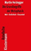 Cover-Bild zum Titel 'Die Grundbegriffe der Metaphysik' von 'Martin Heidegger'