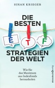 Cover-Bild zum Titel 'Die besten ETF-Strategien der Welt' von 'Sinan Krieger'