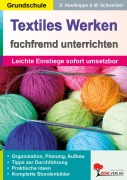 Cover-Bild zum Titel 'Textiles Werken fachfremd unterrichten' von 'Melanie Schweitzer, Stefanie Hautkappe'