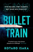 Cover-Bild zum Titel 'Bullet Train' von 'Kotaro Isaka'