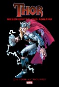Cover-Bild zum Titel 'Thor Anthologie: Geschichten aus Asgard' von 'Stan Lee, Jack Kirby, John Buscema, Walter Simonson, J. Michael Straczynski'