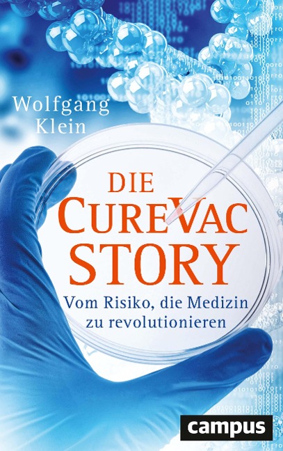 Die CureVac-Story - Wolfgang Klein