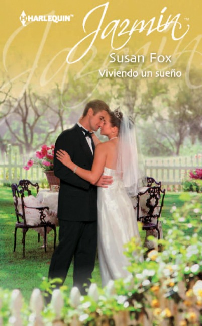 Viviendo un sueño - Susan Fox
