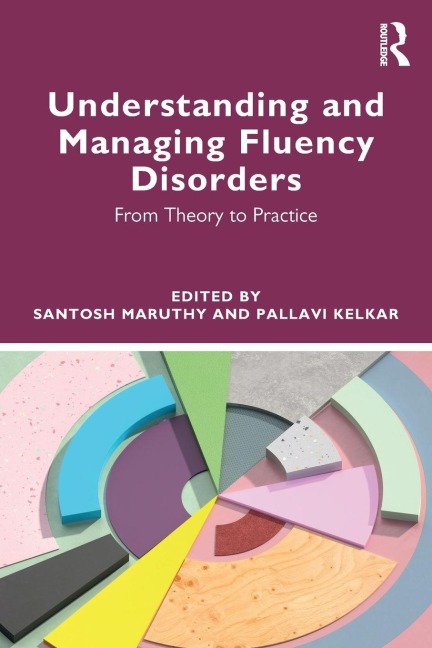 Understanding and Managing Fluency Disorders - 