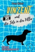 Cover-Bild zum Titel 'Vinzent und die Tote in der Villa' von 'Coco Eberhardt'