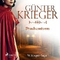 Cover-Bild zum Titel 'Drachensturm - Wikinger-Saga (Ungekürzt)' von 'Günter Krieger'