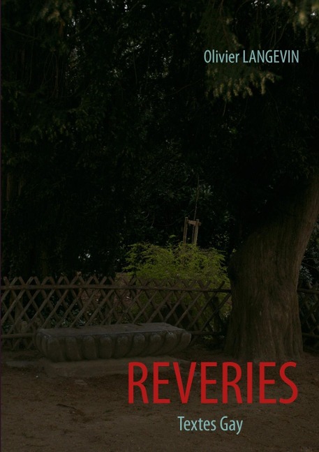 Rêveries - Olivier Langevin