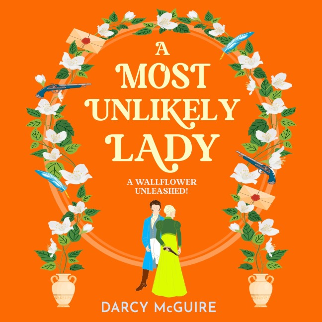 A Most Unlikely Lady - Darcy McGuire