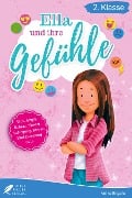 Lesebuch 2. Klasse - Ella und ihre Gefühle - Anika Engels