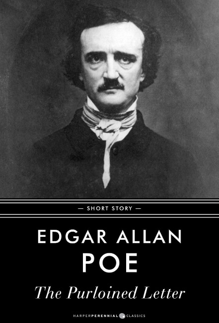 The Purloined Letter - Edgar Allan Poe