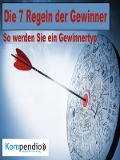 Cover-Bild zum Titel 'Die 7 Regeln der Gewinner' von 'Alessandro Dallmann'