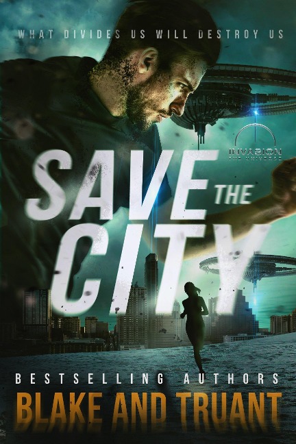 Save The City (Save The Humans, #1) - Johnny B. Truant, Avery Blake