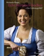 Cover-Bild zum Titel 'Echt bayerisch kochen' von 'Michaela Hager'