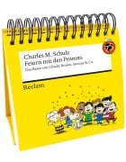 Feiern mit den Peanuts. Das Beste von Charlie Brown, Snoopy & Co. - Charles M. Schulz