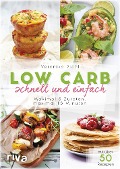 Cover-Bild zum Titel 'Low Carb schnell und einfach' von 'Veronika Pichl'