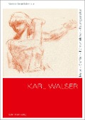 Cover-Bild zum Titel 'Karl Walser' von 'Verena Senti-Schmidlin'