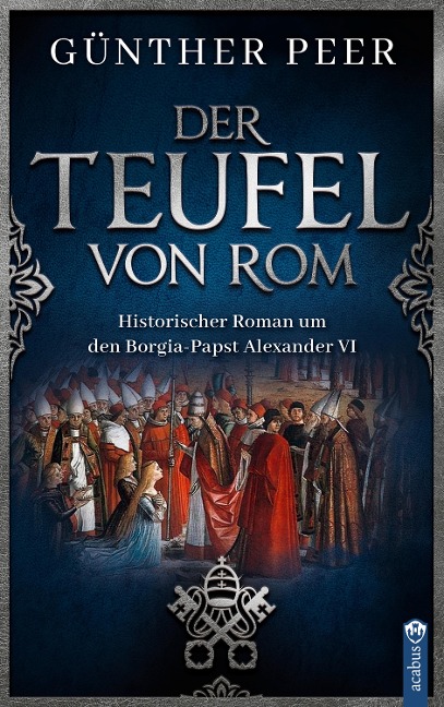 Der Teufel von Rom - Günther Peer