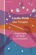 Cover-Bild zum Titel 'Das Vorspiel' von 'Carolin Pirich'
