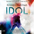 Cover-Bild zum Titel 'Idol - Gib mir die Welt' von 'Kristen Callihan'