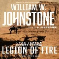Cover-Bild zum Titel 'Legion of Fire' von 'J. A. Johnstone, William W. Johnstone'