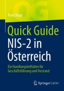 Cover-Bild zum Titel 'Quick Guide NIS-2 in Österreich' von 'Franz Kopp'