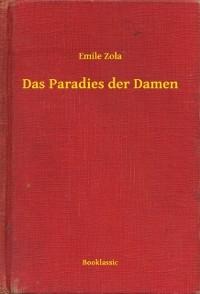 Das Paradies der Damen - Emile Zola