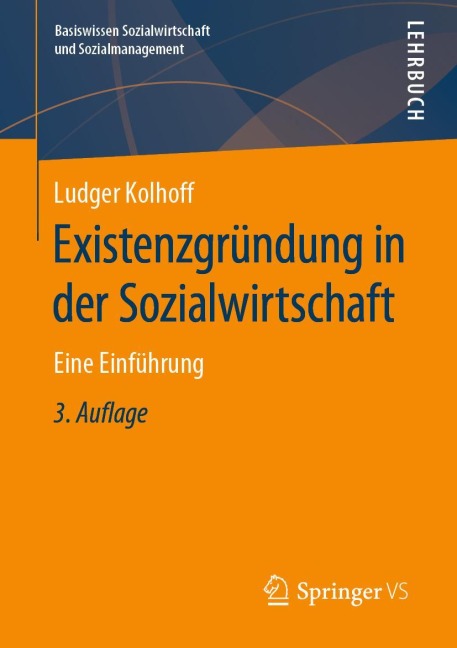 Existenzgründung in der Sozialwirtschaft - Ludger Kolhoff