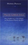 Cover-Bild zum Titel 'Durch Gelübde leben' von 'Shohaku Okumura'
