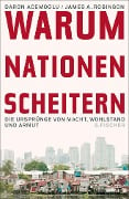 Warum Nationen scheitern - Daron Acemoglu, James A. Robinson