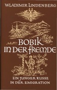 Cover-Bild zum Titel 'Bobik in der Fremde' von 'Wladimir Lindenberg'