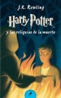 Harry Potter 7 y las reliquias de la muerte - Joanne K. Rowling