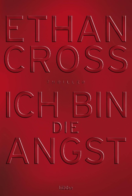 Ich bin die Angst - Ethan Cross