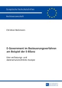 Cover-Bild zum Titel 'E-Government im Besteuerungsverfahren am Beispiel der E-Bilanz' von 'Christian Beckmann'