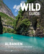 Cover-Bild zum Titel 'Wild Guide Albanien' von 'Temaj Granit'