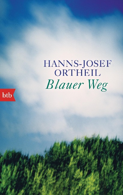Blauer Weg - Hanns-Josef Ortheil