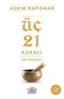 Üc 21 Kurali Sifa Ritüelleri - Askim Kapismak