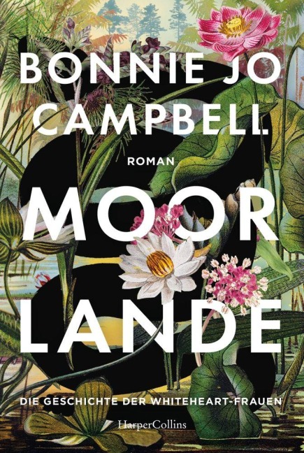 Moorlande - Bonnie Jo Campbell