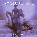Cover-Bild zum Titel 'My Secret Life, Vol. 5 Chapter 20' von 'Dominic Crawford Collins, Dominic Crawford Collins'