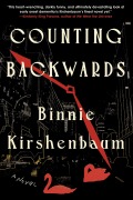 Cover-Bild zum Titel 'Counting Backwards' von 'Binnie Kirshenbaum'