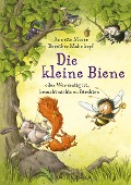 Cover-Bild zum Titel 'Die kleine Biene oder Wer mutig ist, braucht nichts zu fürchten' von 'Annette Moser'