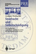 Cover-Bild zum Titel 'Strafrecht und Selbstschädigung' von 'Andreas Mosbacher'