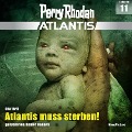 Cover-Bild zum Titel 'Perry Rhodan Atlantis Episode 11: Atlantis muss sterben!' von 'Olaf Brill'
