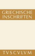 Cover-Bild zum Titel 'Griechische Inschriften als Zeugnisse des privaten und öffentlichen Lebens' von ''