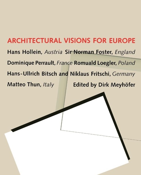 Architectural Visions for Europe - Hans Hollein
