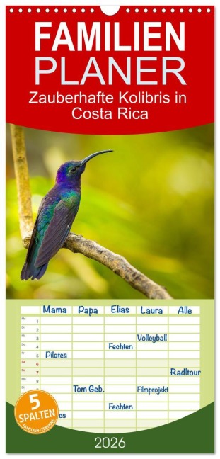 Familienplaner 2026 - Zauberhafte Kolibris in Costa Rica mit 5 Spalten (Wandkalender, 21 x 45 cm) CALVENDO - Winfried Rusch